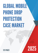 Global Mobile Phone Drop Protection Case Market Research Report 2022