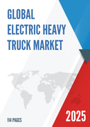 Global Electric Heavy Truck Market Research Report 2023