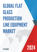 Global Flat Glass Production Line Equipment Market Research Report 2023
