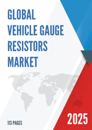 Global Vehicle Gauge Resistors Market Research Report 2022
