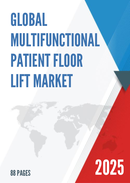 Global Multifunctional Patient Floor Lift Market Research Report 2025