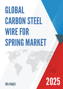 Global Carbon Steel Wire for Spring Market Research Report 2023