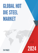 Global Hot Die Steel Market Insights Forecast to 2028