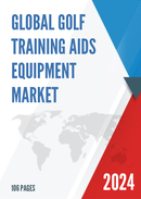 Global Golf Training Aids Equipment Market Size Status and Forecast 2021 2027
